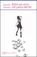 Cover of Rubò sei cervi nel parco del re