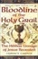 Cover of "Bloodline of the Holy Grail"
