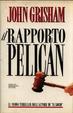 Cover of Il rapporto Pelican