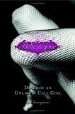 Belle de Jour : Diary of an Unlikely Call Girl