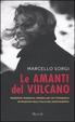 Cover of Le amanti del vulcano
