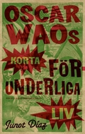 Oscar Waos korta förunderliga liv