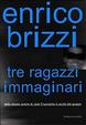 Cover of Tre ragazzi immaginari
