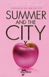 Cover of Summer and the city