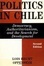 Cover of "Politics in Chile"