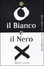 Cover of Il Bianco e il Nero