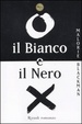 Cover of Il Bianco e il Nero