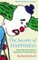 Cover of 'The Secrets of Happiness'