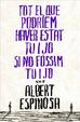 Cover of Tot el que podríem haver estat tu i jo si no fóssim tu i jo