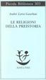 Cover of Le religioni della preistoria