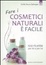 Cover of Fare i cosmetici naturali è facile. 100 ricette per lei e per lui