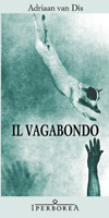 More about Il vagabondo