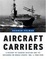 Cover of "Aircraft Carriers"