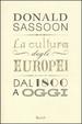 Cover of La cultura degli Europei dal 1800 a oggi
