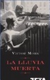 Cover of La lluvia muerta