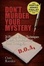 Cover of "Don't Murder Your Mystery [Agatha Award for Best Nonfiction Book]"