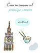 Cover of Come inciampare sul principe azzurro