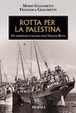 Cover of Rotta per la Palestina