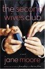 The Second Wives Club : A Novel