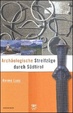 Cover of Archaeologische Streifzuege durch Sudtirol