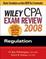 Cover of Wiley CPA Exam Review 2008