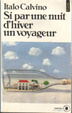 Cover of Si par une nuit d'hiver un voyageur