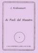 Cover of Ai piedi del maestro / Il libro più conosciuto del grande maestro indiano