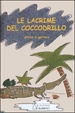 Cover of Le lacrime del coccodrillo