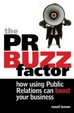 Cover of The PR buzz factor