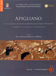 Cover of Apigliano. Un villaggio bizantino e medievale in Terra d'Otranto