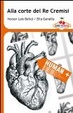 Cover of Alla corte del re Cremisi