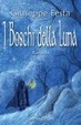 Cover of I Boschi della Luna