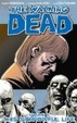 Cover of The Walking Dead: This Sorrowful Life v. 6