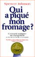 Cover of Qui a piqué mon fromage ?