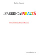 Cover of La Fabbrica della Realtà