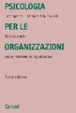 Cover of Psicologia per le organizzazioni