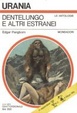 Cover of Dentelungo e altri estranei