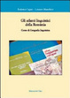 Cover of Gli atlanti linguistici della romania. Corso di geografia linguistica