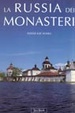 Cover of La Russia dei monasteri