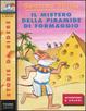 Cover of Il mistero della piramide di formaggio
