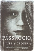 Justin Cronin: "Il passaggio"