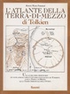 Cover of L' atlante della Terra-di-mezzo di Tolkien