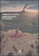 Cover of L' imbuto di latta abbandonato
