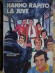 Cover of Hanno rapito la Juve