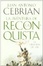 Cover of La aventura de la reconquista: la cruzada del sur