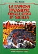 Cover of La famosa invasione degli orsi in Sicilia