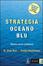 Cover of Strategia oceano blu