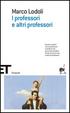 Cover of I professori e altri professori