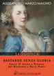 Cover of Bastarde senza gloria