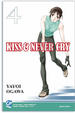 Cover of Kiss & Never Cry vol. 4
